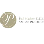 Paul Mathew, Dds - Artisan Dentistry